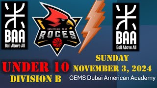 BAA Youth Div B 10U vs BAA  GEMS Dubai American Academy  Sunday November 3 2024 [upl. by Atiral]