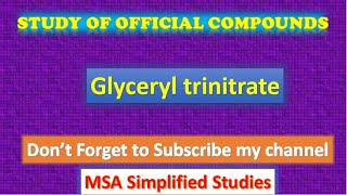 Study of the official compounds Glyceryl trinitrate [upl. by Annayar264]