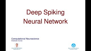 CNS31  Deep Spiking Neural Network [upl. by Buyer]