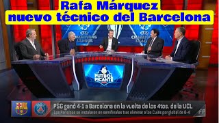 RAFAEL MÁRQUEZ NUEVO TÉCNICO DEL FC BARCELONA   FUTBOL PICANTE  ESPN [upl. by Lleraj]