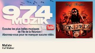 Kaf Malbar  Mafate  974Muzik [upl. by Seed709]