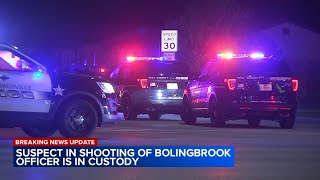 1 in custody after Bolingbrook officer shot police say [upl. by Eceeryt]