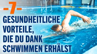 7 überraschende Vorteile des Schwimmens für Ihre Gesundheit  Vorteile von Sport und Bewegung [upl. by Harias]