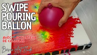 Comment Créer un Swipe Pouring avec des Ballons  pouringballon N°258 [upl. by Sigrid]