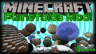 PLANETOIDS  Mod for Minecraft 164  Sorenus Mods 160 [upl. by Ellenuahs249]