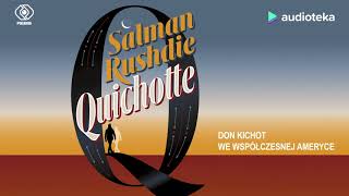 Salman Rushdie quotQuichottequot  audiobook [upl. by Artair]