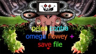 Pelea de Omega flowey  save file [upl. by Roban]