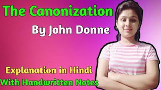 The Canonization  The Canonization John Donne  The Canonization Summary  John Donne Canonization [upl. by Noteloc]