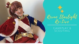 ☆Games Revue Starlight ReLive  Gameplay amp Scouting ☆ [upl. by Kelila]