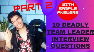 How to be promoted  10 Team Leader Interview Questions  Part 2 Mr Kapuyater [upl. by Fisher]