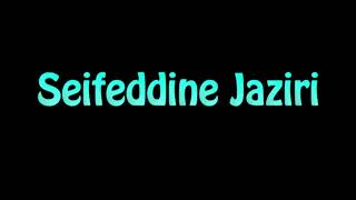 Learn How To Pronounce Seifeddine Jaziri [upl. by Meehahs]