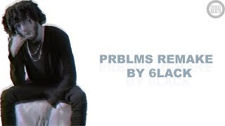 Prblms Remake 6lack by Indigo Beats [upl. by Ajidahk]