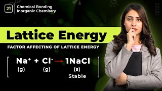 Lattice energy  factor affecting of lattice energy lattice energy chemical bonding [upl. by Scevor648]