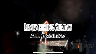 REMEMBERING SUNDAY  ALL TIME LOW FOREVER LIVE IN MANILA 2024 [upl. by Behlau287]