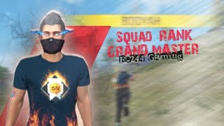 Squad RANK GRAND MASTER FREE FIRE Full Match No cut Video 🇧🇩 [upl. by Ahsit]