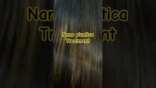 Nanoplastic treatment👉trending hairtreatment nanoplastia hairstyle hair [upl. by Aleinad]