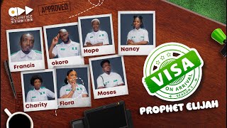 VISA ON ARRIVAL S5 EP9 PROPHET ELIJAH  Comedy  Drama  Nollywood [upl. by Emee]