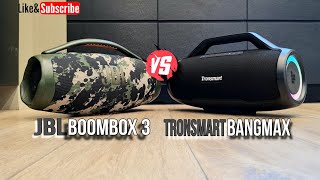 JBL Boombox 3 vs Tronsmart Bang Max 💥 super showdown🔥🔥 [upl. by Siul]