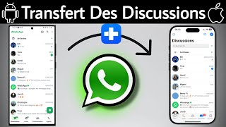 Comment TRANSFÉRER ses Discussions WhatsApp d’Android vers iPhone [upl. by Venditti115]