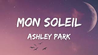 Ashley Park  Mon Soleil Lyrics  From Emily in Paris soundtrack [upl. by Cram]