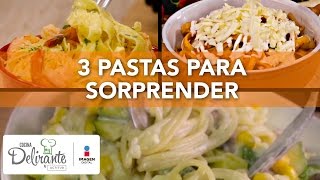 3 pastas para sorprender  Cocina Delirante [upl. by Lalad877]