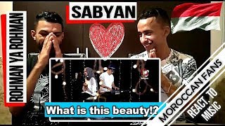 Arab React To  ROHMAN YA ROHMAN COVER BY SABYAN English Sub  MOROCCAN REACT [upl. by Nereil]