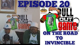 PULL OUT GAME EPISODE 20  A MILESTONE YOU DONT WANT TO MISS [upl. by Ellecrad]