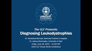 United Leukodystrophy Foundation Diagnosing Leukodystrophies [upl. by Epoh]