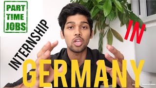 FASTEST WAY TO GET INTERNSHIPPARTTIME JOB IN GERMANY by Nikhilesh Dhure [upl. by Diaz]