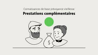 Connaissances de base prévoyance vieillesse prestations complémentaires [upl. by Lac]