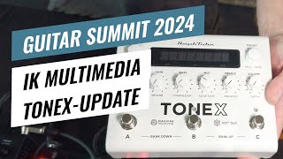 Guitar Summit 2024 IK Multimedia ToneX firmware update brings more effects  Overview amp Sound Demo [upl. by Aisirtap]