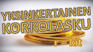 Yksinkertainen korkolaskenta [upl. by Itsirhc203]