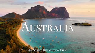 Australia 4K  Scenic Relaxation Film With Calming Music [upl. by Knobloch]