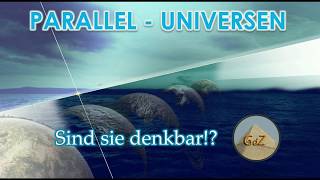 Parallel Universen 💫 Fremde Realitäten Sind sie denkbar [upl. by Notloc539]