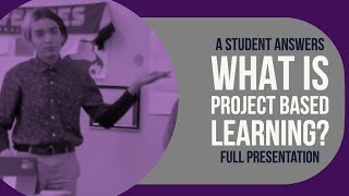 What Is Project Based Learning Full Presentation [upl. by Nennarb]