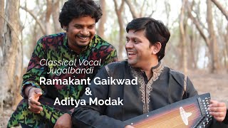 Ramakant Gaikwad amp Aditya Modak Classical Vocal Jugalbandi Ragas Shudh Sarang amp Bhatiyar [upl. by Airehs769]