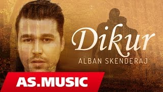 Alban Skenderaj  Dikur audio [upl. by Libbie627]