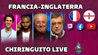 🔴 DIRECTO  FRANCIAINGLATERRA  CUARTOS DE FINAL EN CHIRINGUITO LIVE [upl. by Burg429]