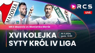 IV LIGA MKS MAZOVIA vs BŁONKANKA BŁONIE  PIŁKA NOŻNA  16 KOLEJKA [upl. by Gare86]