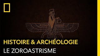 Le zoroastrisme religion du feu [upl. by Ybeloc]