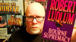 THE BOURNE SUPREMACY  Robert Ludlum  Book Review  Brian Lee Durfee spoiler free [upl. by Nies]