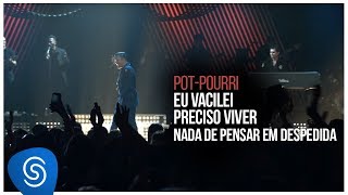 Sorriso Maroto  Eu Vacilei Preciso Viver Nada de Pensar em DespedidaDe Volta Pro Amanhã Vol 2 [upl. by Harbot]