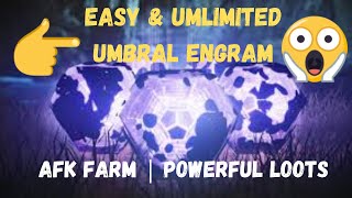 Destiny 2 Unlimited Umbral Engrams Farm Super Easy Powerful Loot for Power Level Progression [upl. by Thebazile711]