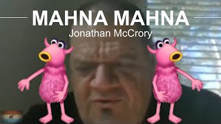 Mahna Mahna The Muppets feat Jonathan McCrory [upl. by Valeria]