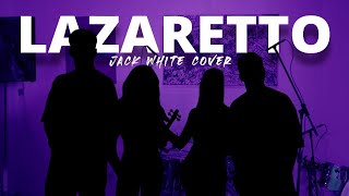 Lazaretto  Jack White  Cover [upl. by Garbe]