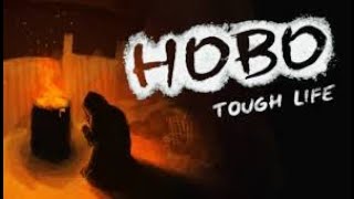 Hobo Tough Life Live 1 [upl. by Lacim504]