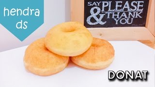 DONAT  CARA MEMBUAT DONAT MUDAH RESEP DONAT EMPUK [upl. by Elimac136]