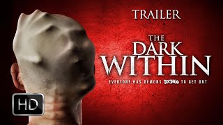 THE DARK WITHIN  Official Trailer 2019 [upl. by Feeley]