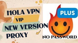 HOLA VPN VIPPRO NEW VERSION PREMIUM UNLOCKED  2024 [upl. by Oeak]