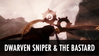 Skyrim Mod Dwarven Sniper amp The Bastard [upl. by Bobbi]